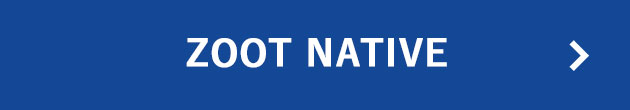 ZOOT NATIVE